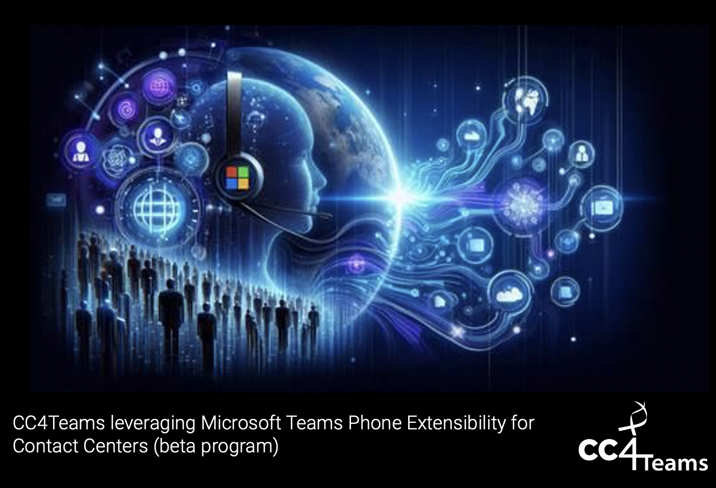 CC4Teams Leveraging Microsoft Teams Phone Extensibility for Contact Centers