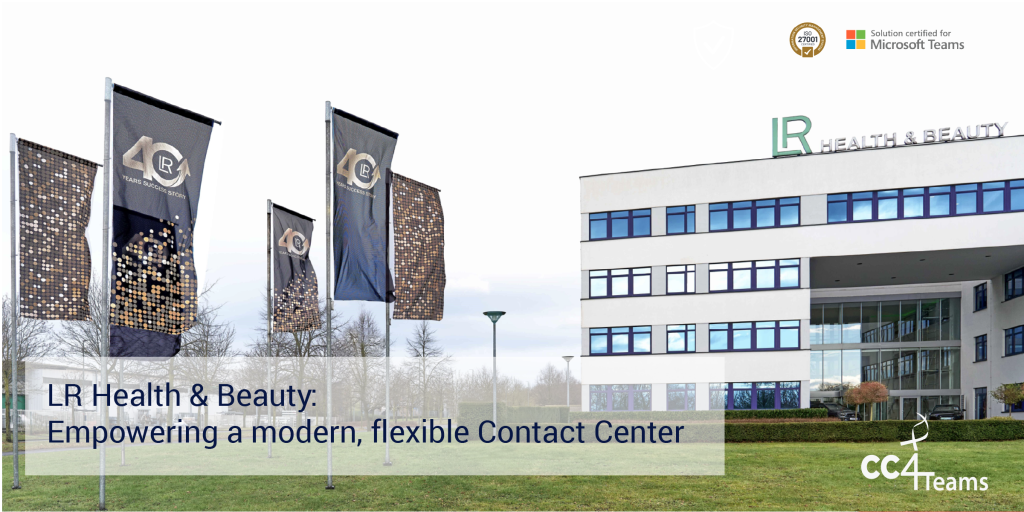 LR Health & Beauty CC4Teams reference case